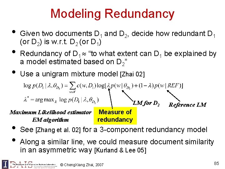 Modeling Redundancy • • • Given two documents D 1 and D 2, decide Modeling Redundancy • • • Given two documents D 1 and D 2, decide