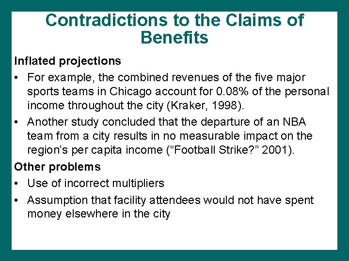 Contradictions to the Claims of Benefits Inflated projections • For example, the combined revenues