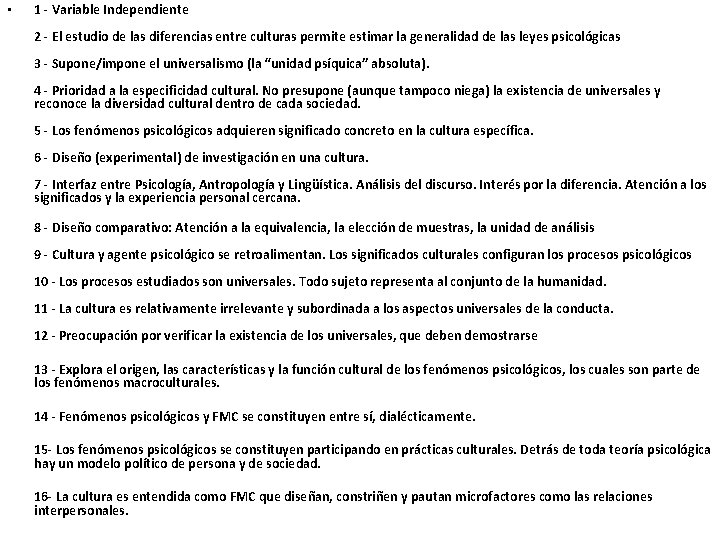  • 1 - Variable Independiente 2 - El estudio de las diferencias entre