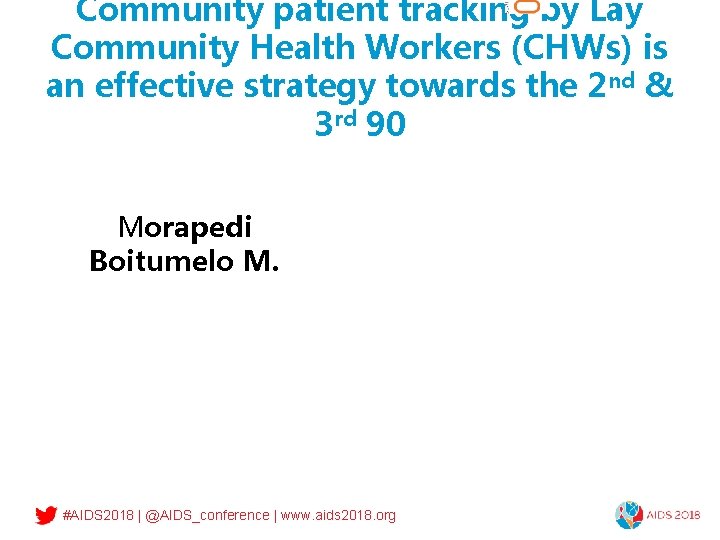 Community patient tracking by Lay Community Health Workers (CHWs) is an effective strategy towards