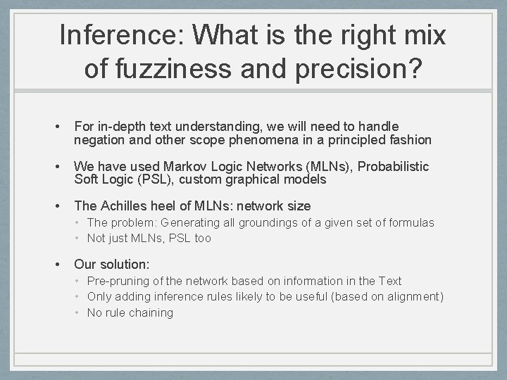 Inference: What is the right mix of fuzziness and precision? • For in-depth text