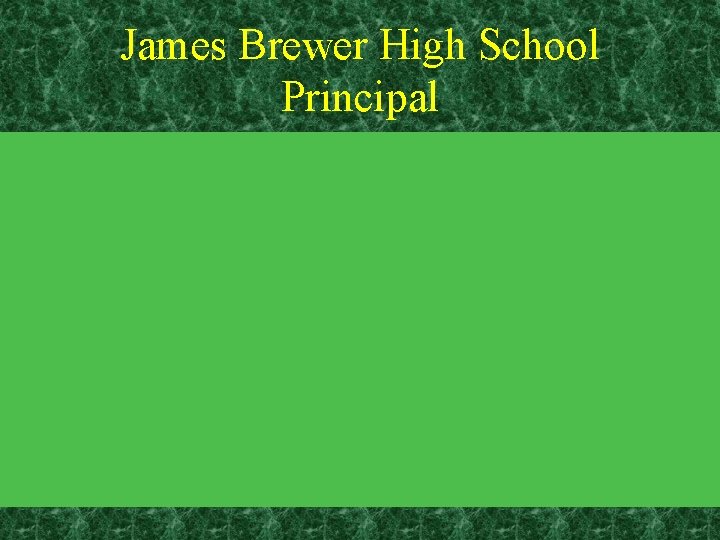 James Brewer High School Principal 