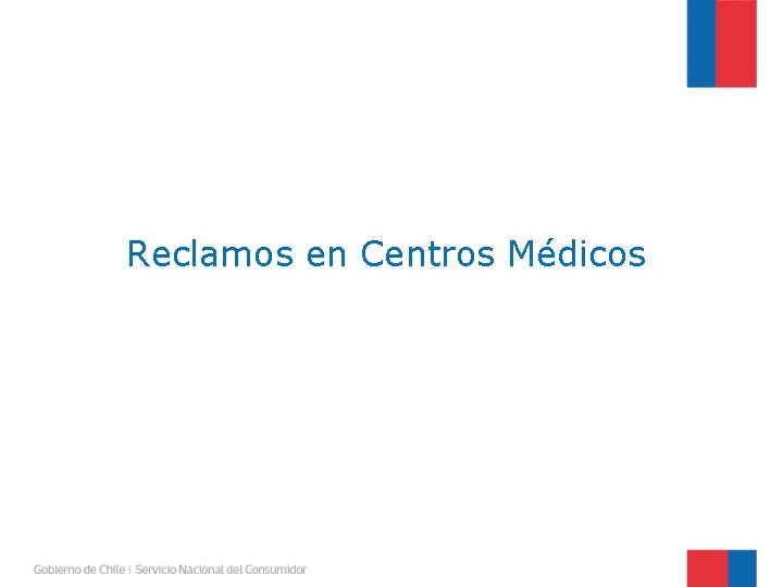 Reclamos en Centros Médicos 