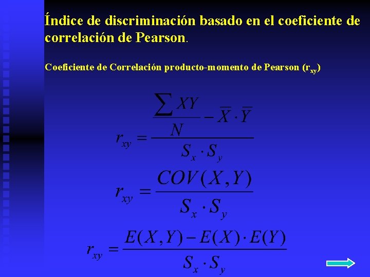 Índice de discriminación basado en el coeficiente de correlación de Pearson. Coeficiente de Correlación