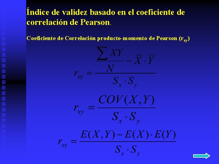 Índice de validez basado en el coeficiente de correlación de Pearson. Coeficiente de Correlación