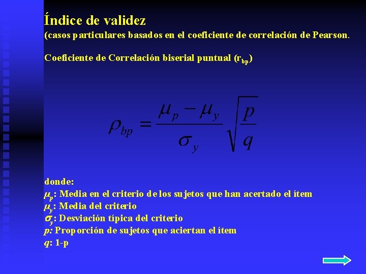 Índice de validez (casos particulares basados en el coeficiente de correlación de Pearson. Coeficiente