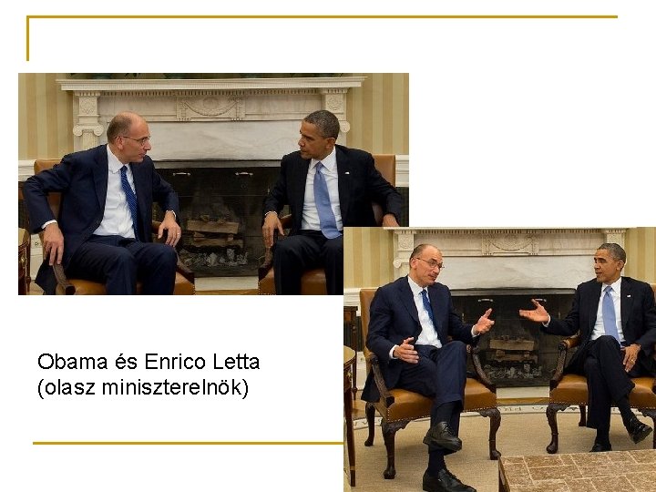 Obama és Enrico Letta (olasz miniszterelnök) 
