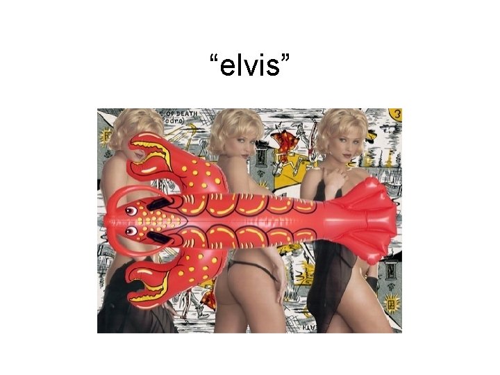 “elvis” 