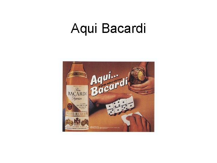 Aqui Bacardi 