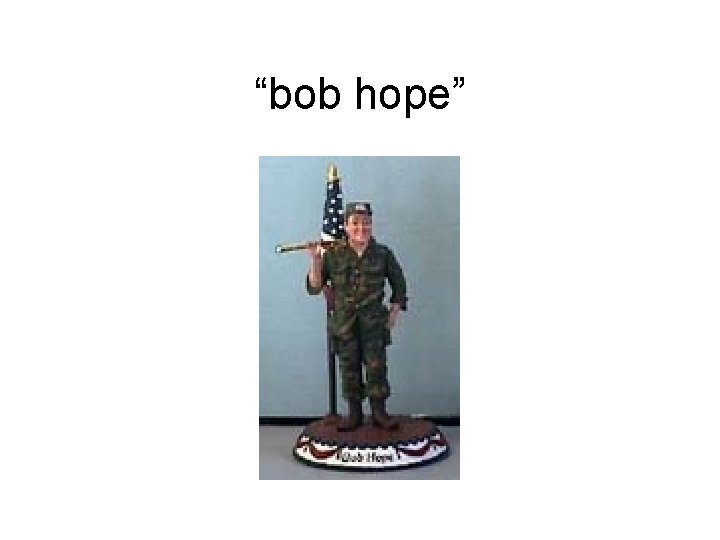 “bob hope” 