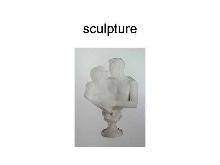 sculpture 