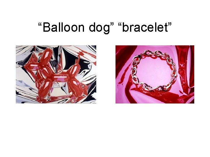 “Balloon dog” “bracelet” 