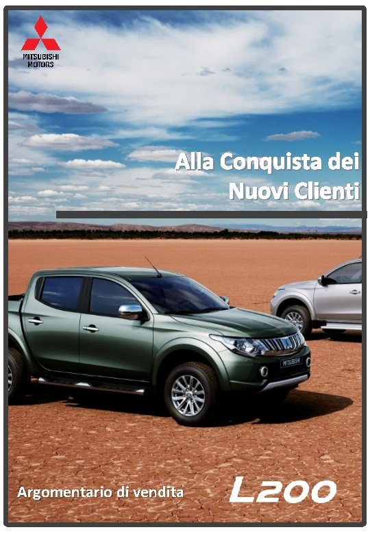 Alla Conquista dei Nuovi Clienti Argomentario di vendita 