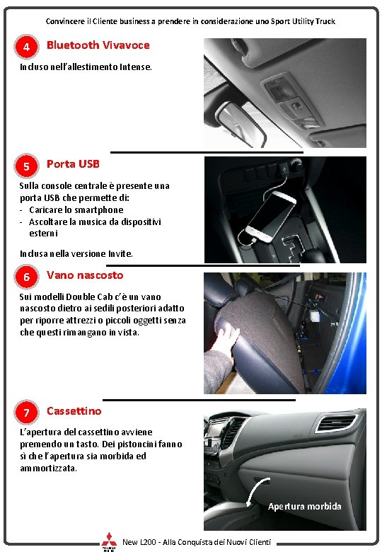 Convincere il Cliente business a prendere in considerazione uno Sport Utility Truck 4 Bluetooth