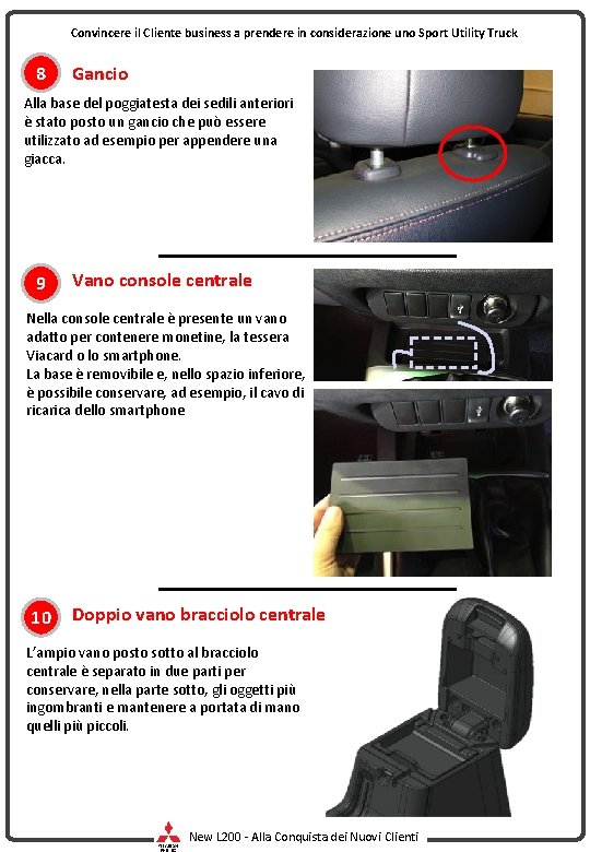 Convincere il Cliente business a prendere in considerazione uno Sport Utility Truck 8 Gancio