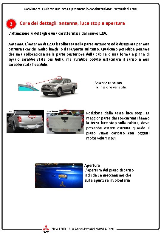 Convincere il Cliente business a prendere in considerazione Mitsubishi L 200 3 Cura dei