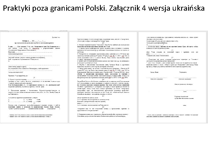 Praktyki poza granicami Polski. Załącznik 4 wersja ukraińska 