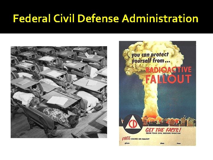Federal Civil Defense Administration Federal Civil Defense Administration