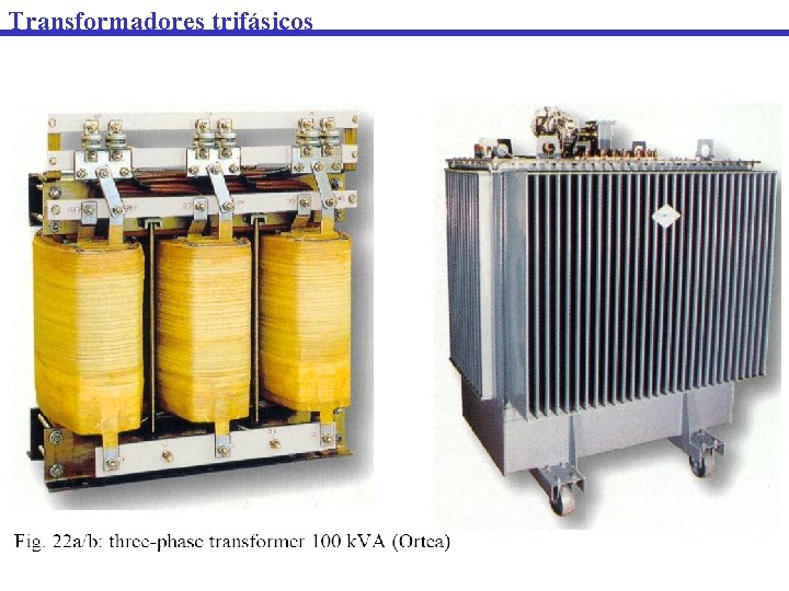Transformadores trifásicos 