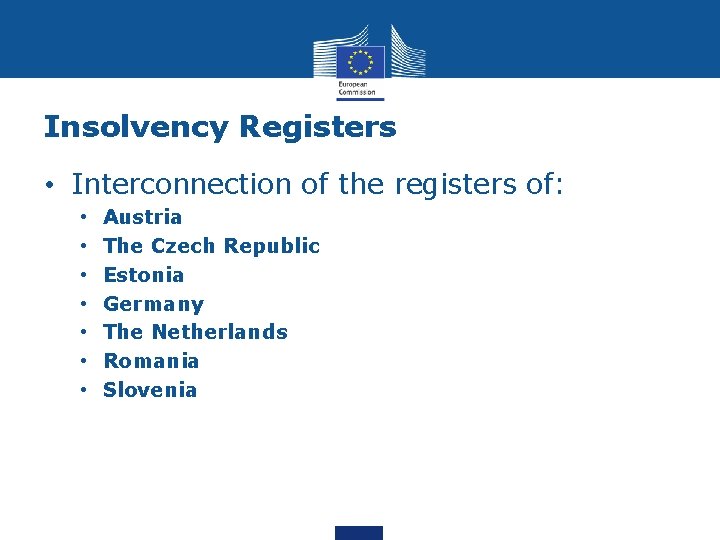 Insolvency Registers • Interconnection of the registers of: • • Austria The Czech Republic Insolvency Registers • Interconnection of the registers of: • • Austria The Czech Republic