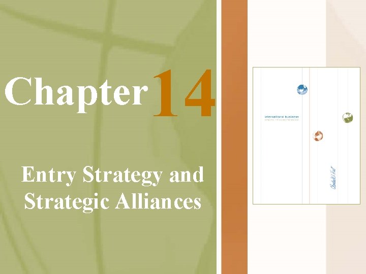 Chapter 14 Entry Strategy and Strategic Alliances 