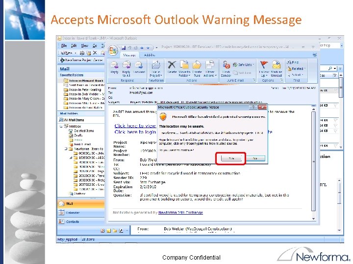 Accepts Microsoft Outlook Warning Message Company Confidential 