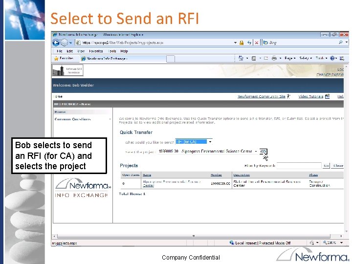 Select to Send an RFI Bob selects to send an RFI (for CA) and