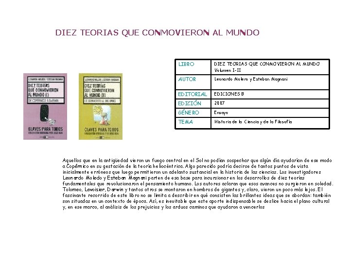 DIEZ TEORIAS QUE CONMOVIERON AL MUNDO LIBRO DIEZ TEORIAS QUE CONMOVIERON AL MUNDO Volumen