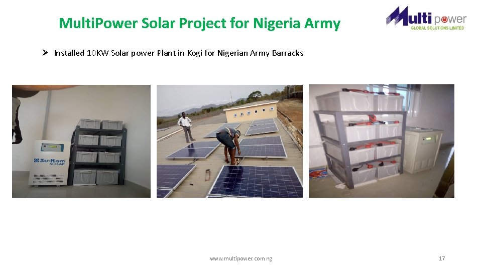 Multi. Power Solar Project for Nigeria Army Ø Installed 10 KW Solar power Plant