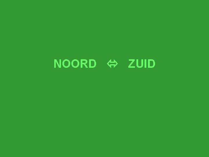 NOORD ZUID 