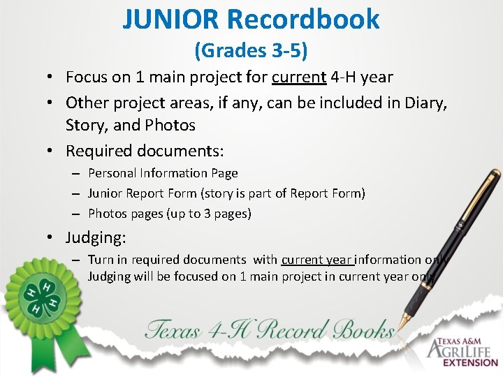 JUNIOR Recordbook (Grades 3 -5) • Focus on 1 main project for current 4