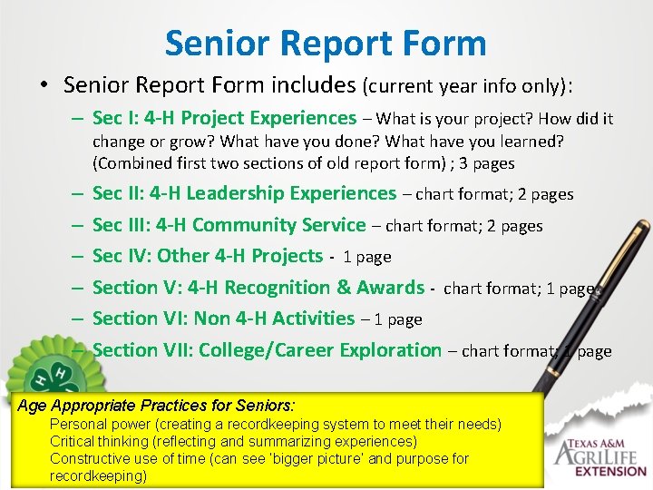 Senior Report Form • Senior Report Form includes (current year info only): – Sec