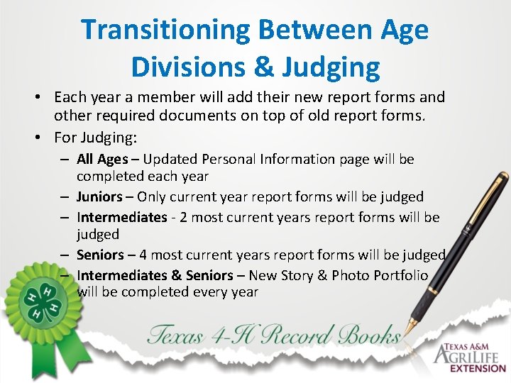 Transitioning Between Age Divisions & Judging • Each year a member will add their