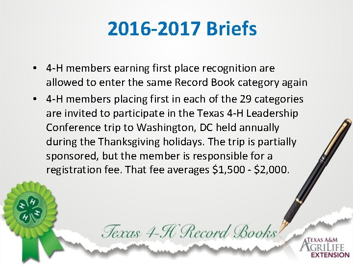 2016 -2017 Briefs • 4 -H members earning first place recognition are allowed to