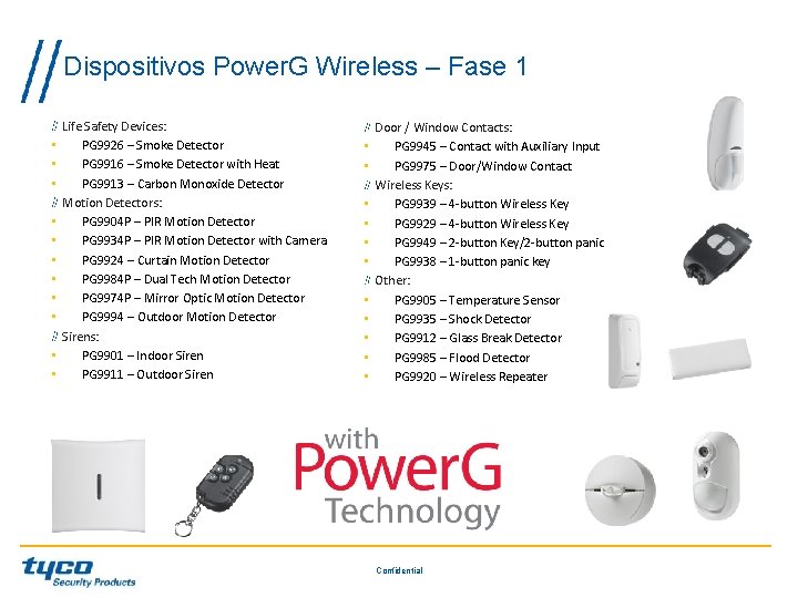 Dispositivos Power. G Wireless – Fase 1 • • • Life Safety Devices: PG Dispositivos Power. G Wireless – Fase 1 • • • Life Safety Devices: PG