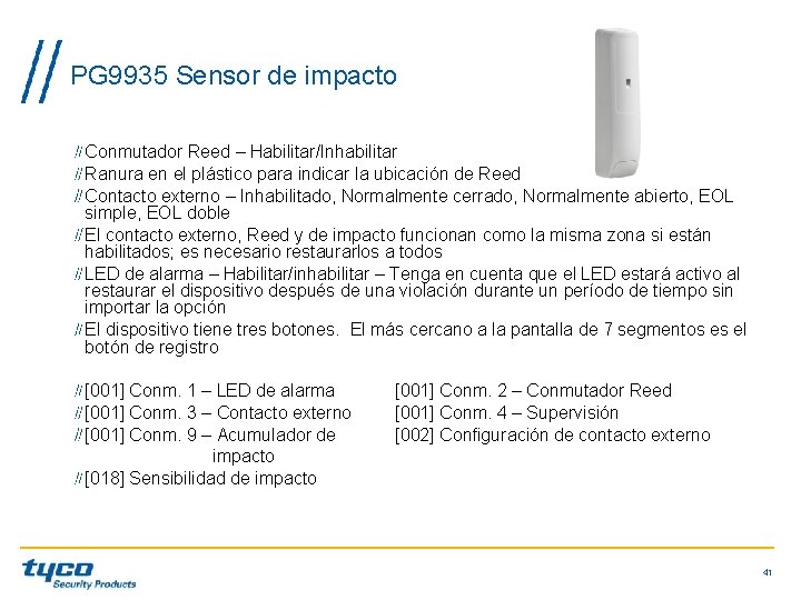 PG 9935 Sensor de impacto Conmutador Reed – Habilitar/Inhabilitar Ranura en el plástico para PG 9935 Sensor de impacto Conmutador Reed – Habilitar/Inhabilitar Ranura en el plástico para