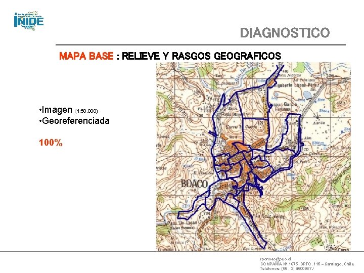 DIAGNOSTICO MAPA BASE : RELIEVE Y RASGOS GEOGRAFICOS • Imagen (1: 50. 000) •