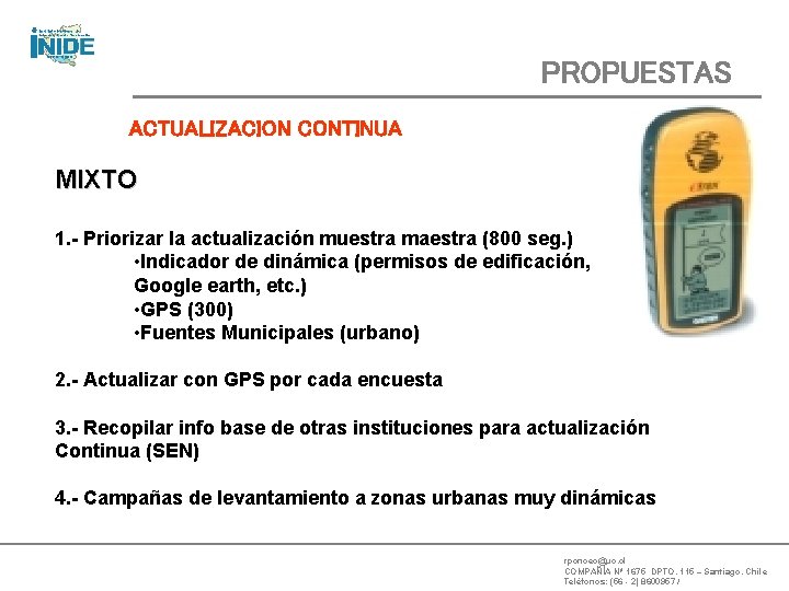 PROPUESTAS ACTUALIZACION CONTINUA MIXTO 1. - Priorizar la actualización muestra maestra (800 seg. )