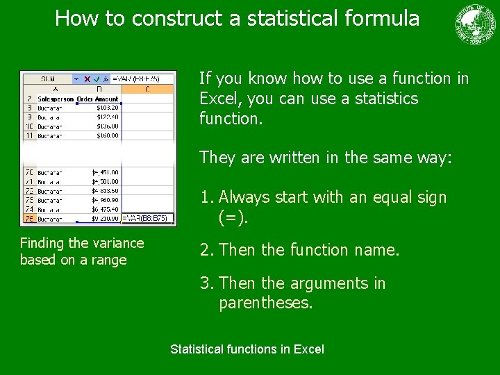 How to construct a statistical formula If you know how to use a function