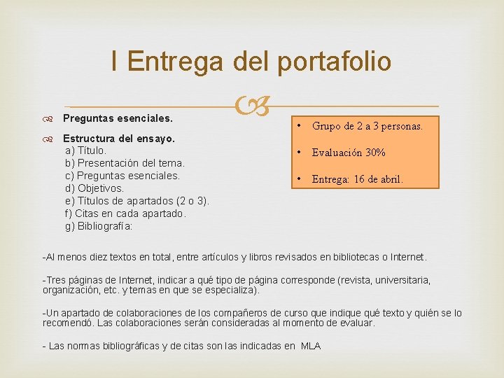 I Entrega del portafolio Preguntas esenciales. Estructura del ensayo. a) Título. b) Presentación del