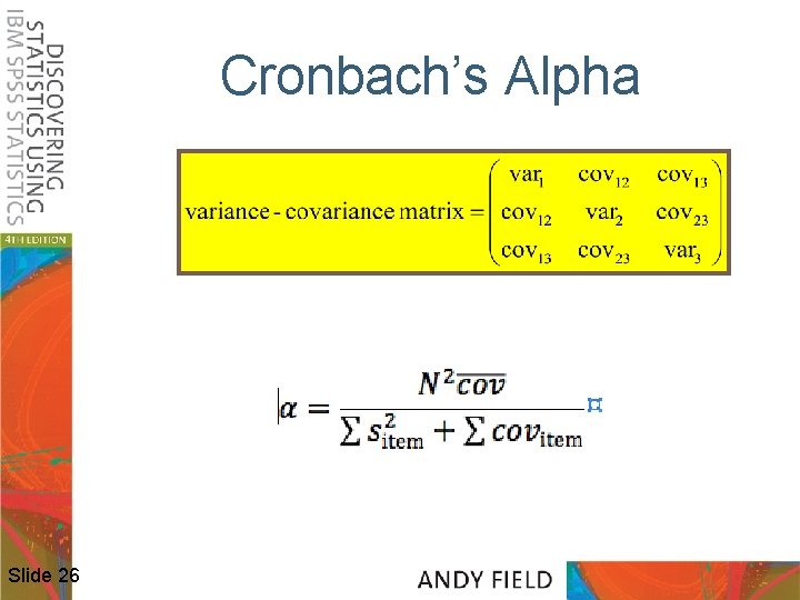 Cronbach’s Alpha Slide 26 