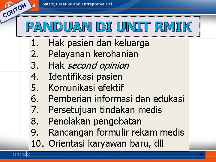 CO OH T N PANDUAN DI UNIT RMIK 1. 2. 3. 4. 5. 6.