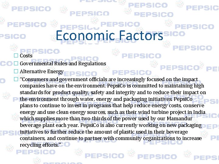 Economic Factors � Costs � Governmental Rules and Regulations � Alternative Energy � “Consumers Economic Factors � Costs � Governmental Rules and Regulations � Alternative Energy � “Consumers