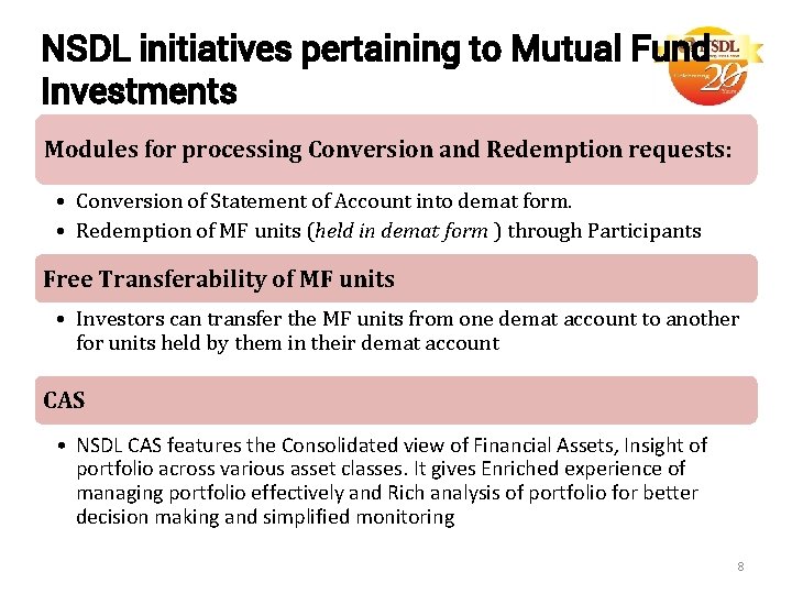 NSDL initiatives pertaining to Mutual Fund Investments Modules for processing Conversion and Redemption requests: