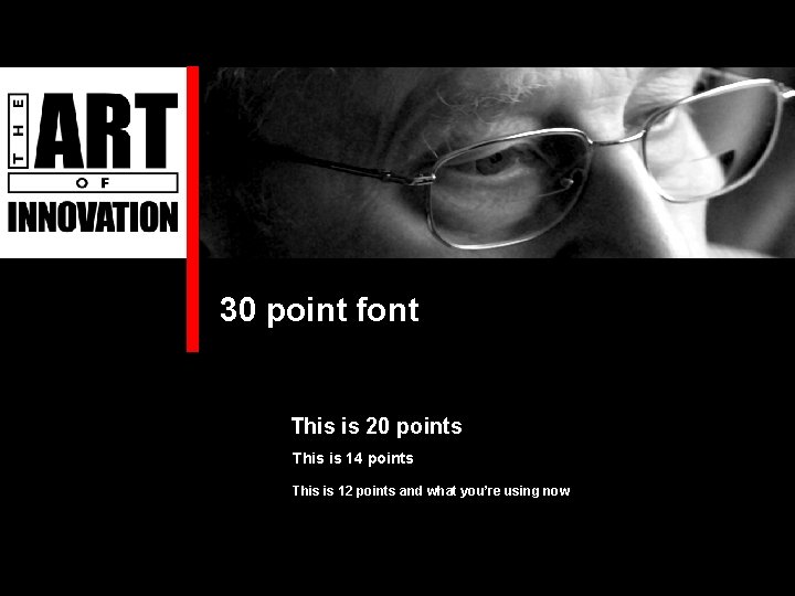 30 point font This is 20 points This is 14 points This is 12