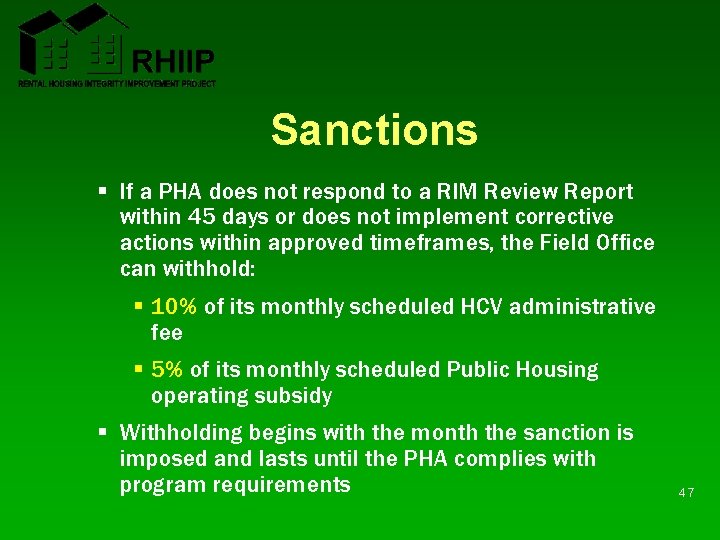 Sanctions § If a PHA does not respond to a RIM Review Report within Sanctions § If a PHA does not respond to a RIM Review Report within