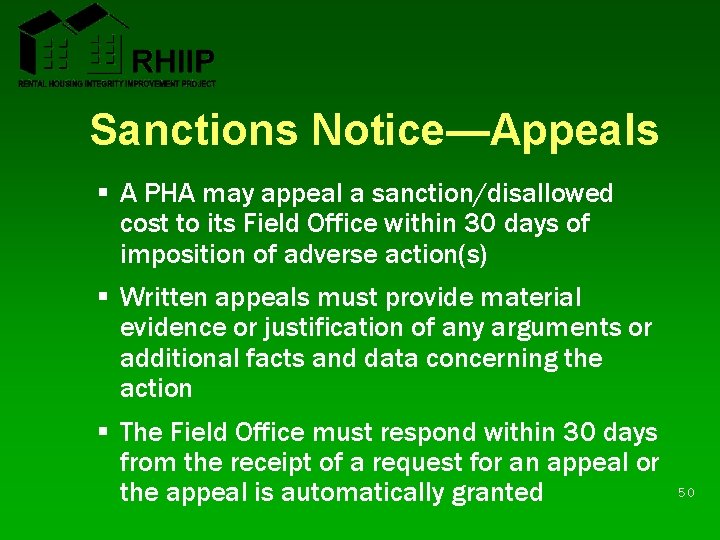 Sanctions Notice—Appeals § A PHA may appeal a sanction/disallowed cost to its Field Office Sanctions Notice—Appeals § A PHA may appeal a sanction/disallowed cost to its Field Office