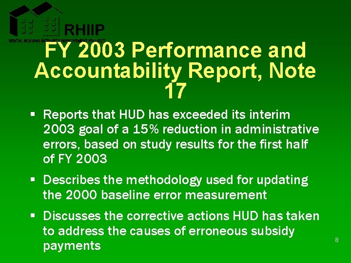 FY 2003 Performance and Accountability Report, Note 17 § Reports that HUD has exceeded FY 2003 Performance and Accountability Report, Note 17 § Reports that HUD has exceeded
