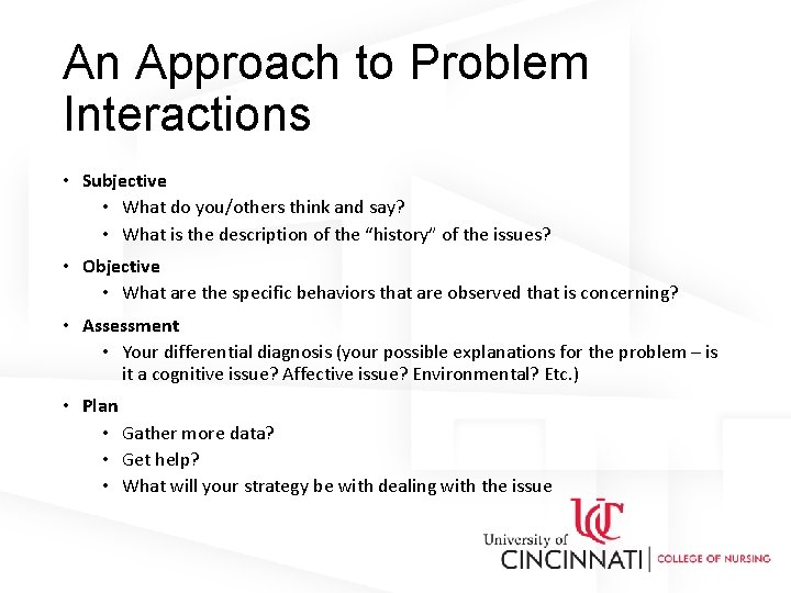 An Approach to Problem Interactions • Subjective • What do you/others think and say?