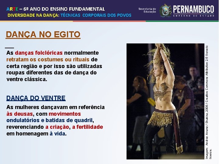 ARTE – 6º ANO DO ENSINO FUNDAMENTAL DIVERSIDADE NA DANÇA: TÉCNICAS CORPORAIS DOS POVOS